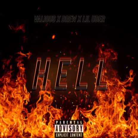 HELL ft. Valious & Lil Uber | Boomplay Music