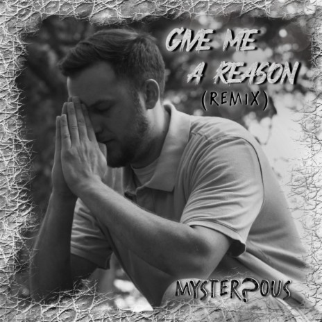 Give Me A Reason (Remix)