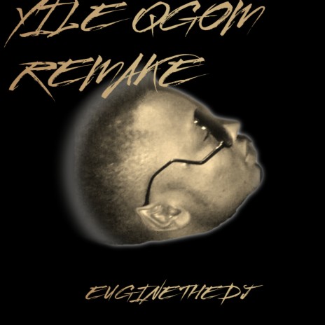 Yile Qgom Remake (Remix) | Boomplay Music