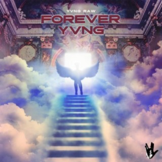 FOREVER YVNG