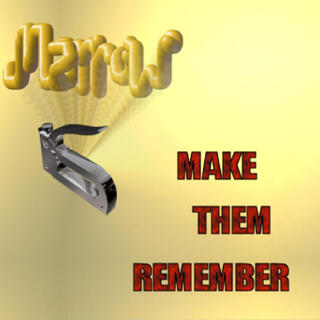 Make Them Remember