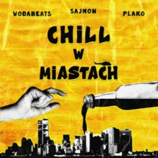 Chill w miastach