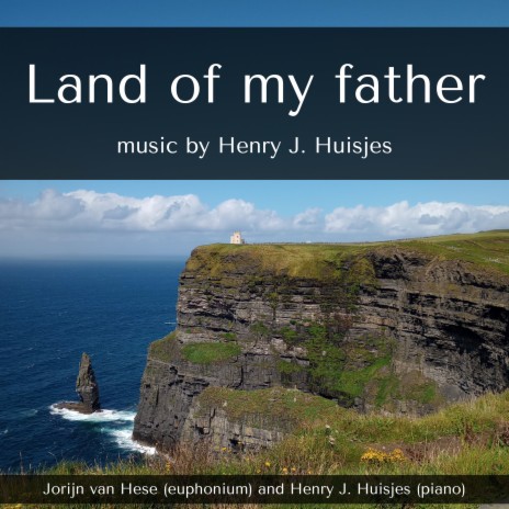 Land of My Father (Euphonium Solo with Piano Accompaniment) ft. Jorijn Van Hese | Boomplay Music