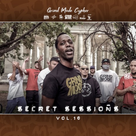 Grind Mode Cypher Secret Sessions, Vol. 10 ft. Empirical Knowledge, Oz Patton, Frankie V, Xecutive, Carniac & Macc Movado | Boomplay Music