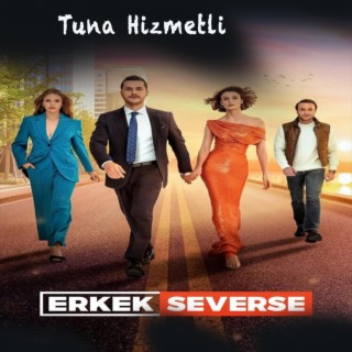ERKEK SEVERSE (Original Motion Picture Soundtrack)