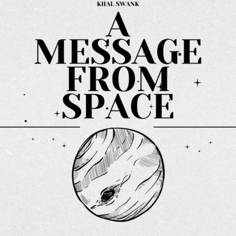 A message from space | Boomplay Music