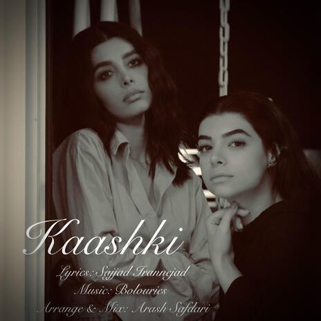 kaashki | Boomplay Music