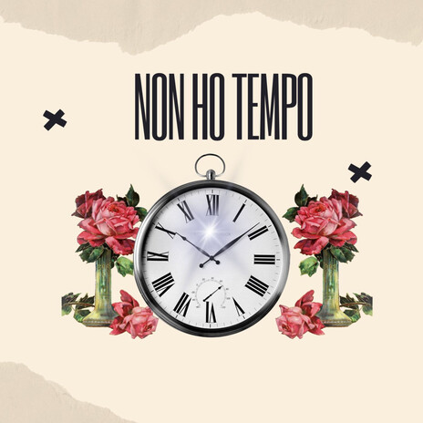 non ho tempo ft. Adal Oficial