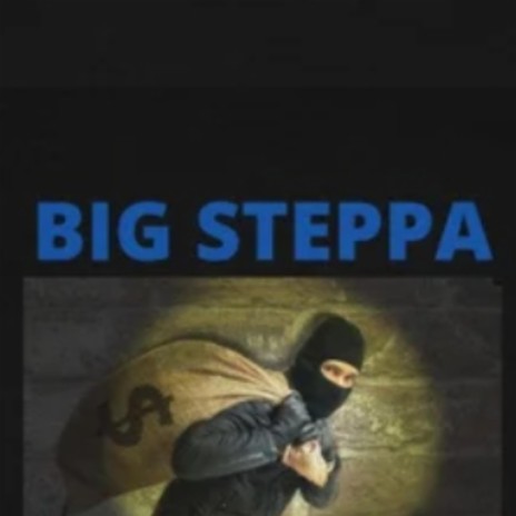 Big stepper ft. Playboidapaperboi