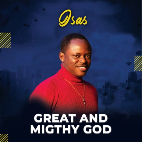 Great and Mighty God | Boomplay Music