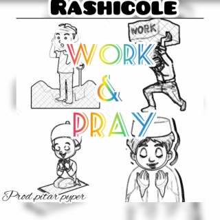 Work and pray