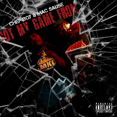 Got My Game From OG's ft. Mac Sauce | Boomplay Music