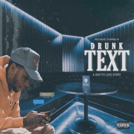 Drunk Text | Boomplay Music