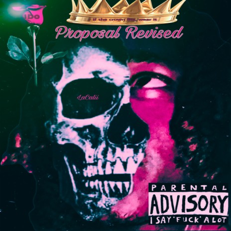 Proposal (Revised) ft. King MyTK | Boomplay Music