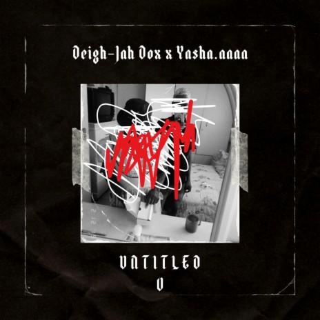 Untitled V ft. Yasha.aaaa | Boomplay Music