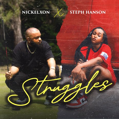 Struggles ft. Steph Hanson | Boomplay Music