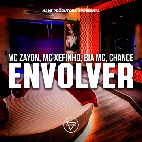 Envolver ft. Mc Xefinho & Bia Mc | Boomplay Music