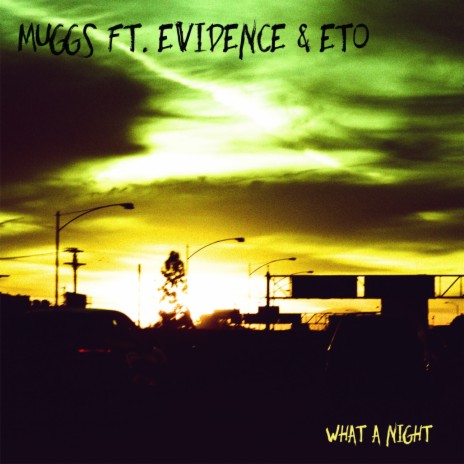 What A Night ft. Evidence & Eto | Boomplay Music