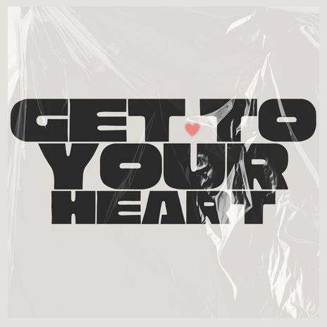 Get To Your Heart ft. Jordan Grace | Boomplay Music