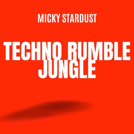 Techno Rumble Jungle | Boomplay Music