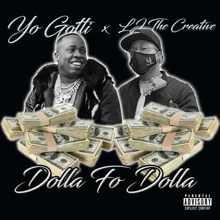 Dolla Fo Dolla (Creative Mix)