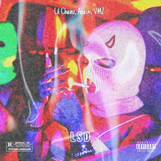 LSD ft. Akashi & VMZ lyrics | Boomplay Music