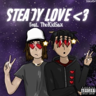 Steady Love <3