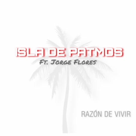 Razón De Vivir ft. Jorge Flores | Boomplay Music