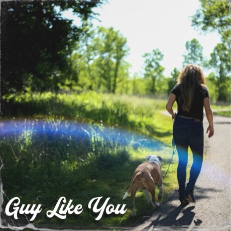 Guy Like You