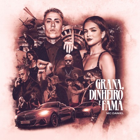 Grana, Dinheiro e Fama | Boomplay Music