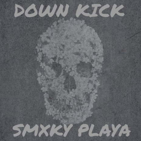 Down Kick | Boomplay Music