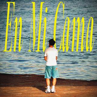 En Mi Cama lyrics | Boomplay Music