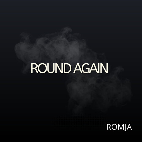 Round Again | Boomplay Music