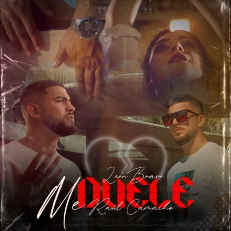 Me duele (feat. Raul Camacho) | Boomplay Music