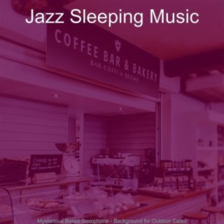 Mysterious Bossa Saxophone - Background for Outdoor Cafes