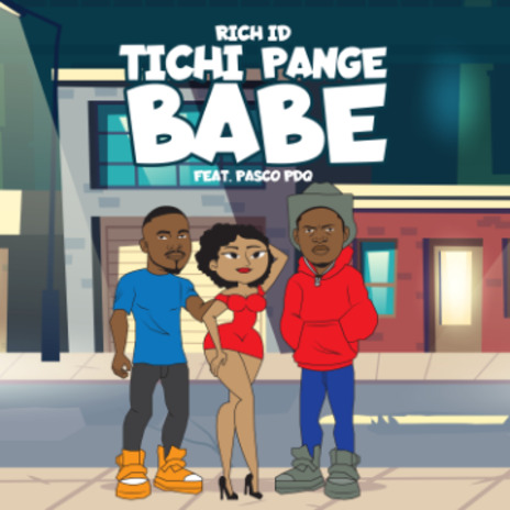 Tichepange Babe | Boomplay Music