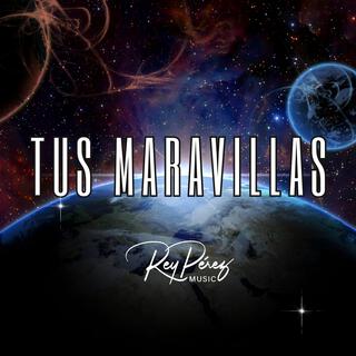 Tus Maravillas lyrics | Boomplay Music