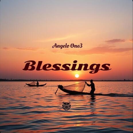 Blessings | Boomplay Music