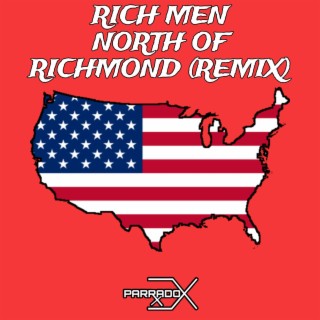 Rich Men North Of Richmond (Remix) lyrics | Boomplay Music