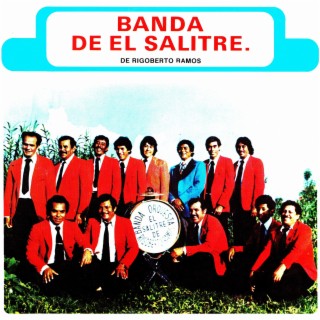 Banda de el Salitre de Rigoberto Ramos