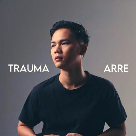 Trauma | Boomplay Music