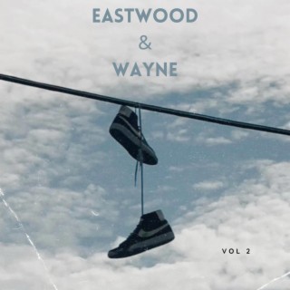 Eastwood & Wayne, Vol. 2