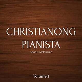 Christianong Pianista (Piano Instrumental)