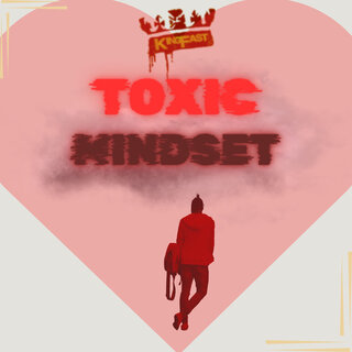 Toxic Mindset