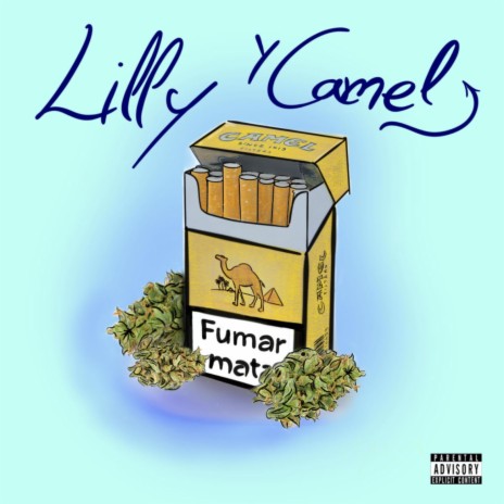 Lilly y Camel | Boomplay Music