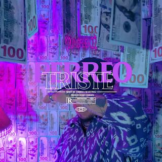 Perreo Triste lyrics | Boomplay Music