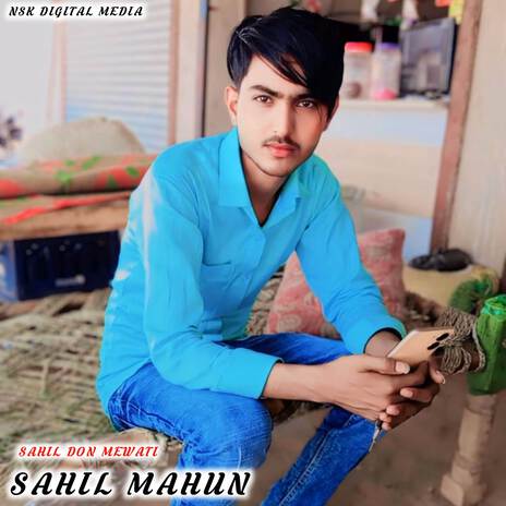 SAHIL MAHUN ft. SANNA MUSIC MEWATI