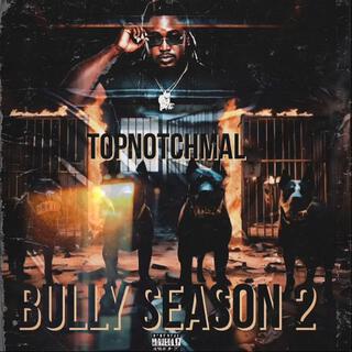 Bully Season 2