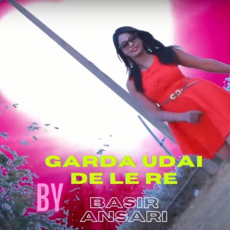 Garda udai de le re | Boomplay Music