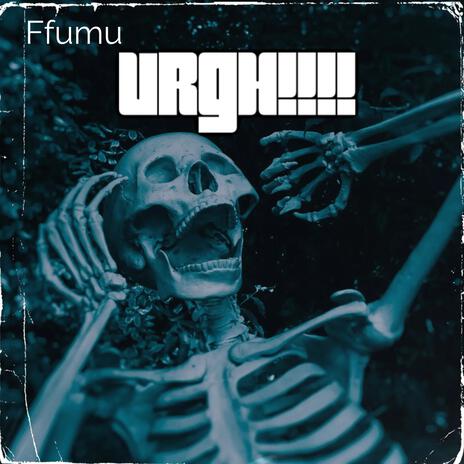 Urgh | Boomplay Music